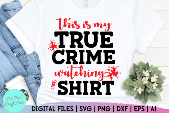 Download True Crime Watching Shirt - Premium Resources